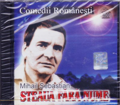 CD Piesa teatru: Mihail Sebastian &amp;ndash; Steaua fără nume (cu Radu Beligan; SIGILAT ) foto