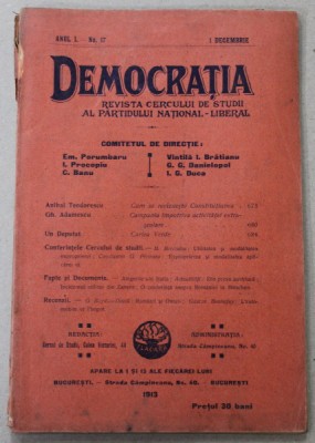 DEMOCRATIA , REVISTA CERCULUI DE STUDII AL PARTIDULUI NATIONAL - LIBERAL , ANUL I , No. 17 , 1 DECEMBRIE , 1913 foto