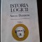 Istoria logicii - Anton Dumitriu, vol.I