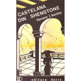 Florence L. Barclay - Castelana din Shenstone - 137323