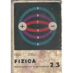 Fizica. Manual pentru licee de specialitate - N. Hangea