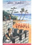 James Clavell - Changi (Editia: 1992)