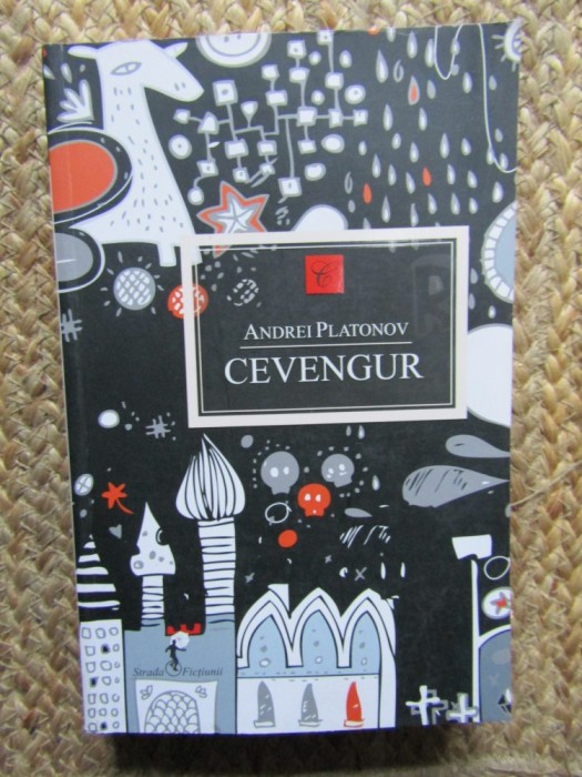 Andrei Platonov - Cevengur