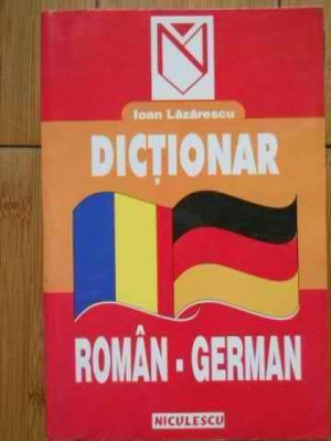 Dictionar Roman-german - Ioan Lazarescu ,521719 foto