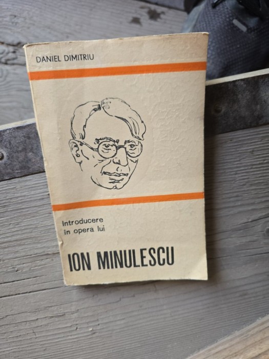 Ion Minulescu - Daniel Dimitriu