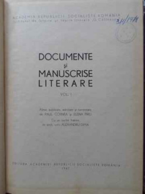 DOCUMENTE SI MANUSCRISE LITERARE VOL.1-COLECTIV-230600 foto