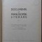 DOCUMENTE SI MANUSCRISE LITERARE VOL.1-COLECTIV-230600