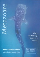 Metazoare - Peter Godfrey-Smith foto
