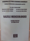 Marieta Olaru - Bazele merciologiei (2001)
