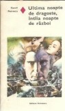 Cumpara ieftin Ultima noapte de dragoste, intaia noapte de razboi (ed. Eminescu) - Camil Petrescu