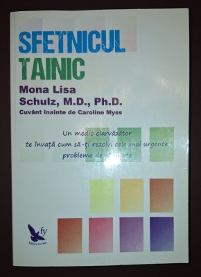 Mona Lisa Schulz - Sfetnicul tainic foto