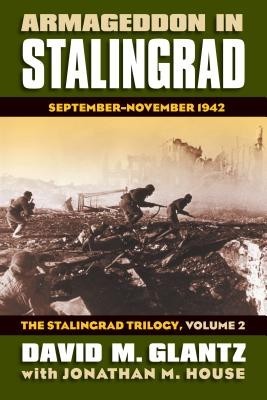 Armageddon in Stalingrad: September-November 1942