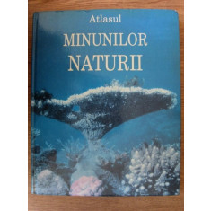 Atlasul minunilor naturii (2000, editie cartonata)