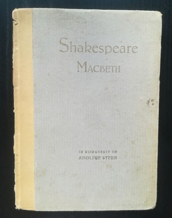 Shakespeare - Macbeth (trad. Adolphe Stern; Cultura Națională, 1922)