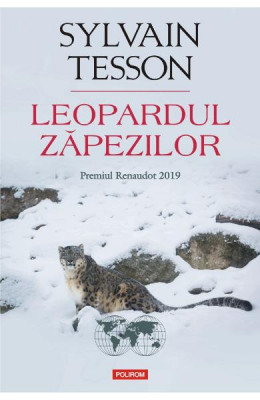Leopardul zapezilor, Sylvain Tesson foto