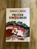 Randolph L. Braham - Politica genocidului