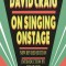 On Singing Onstage