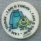 AX 683 INSIGNA - MESAJ - ,,I AM 6 TODAY&quot; -DISNEY