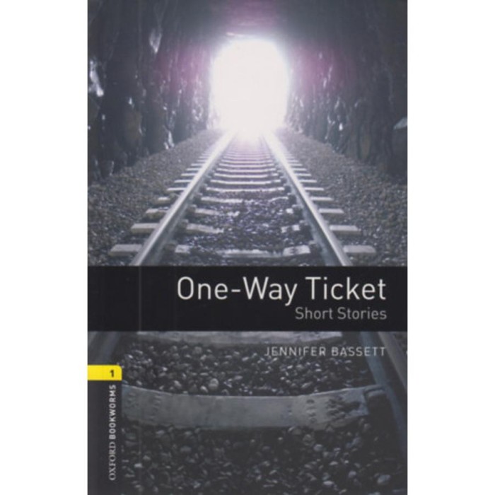 One-Way Ticket - Short Stories - Jennifer Bassett