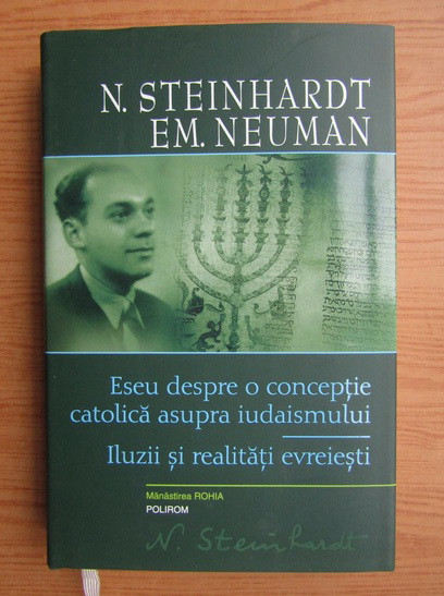 Nicolae Steinhardt - Eseu despre o conceptie catolica asupra iudaismului