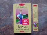 P. G. Wodehouse - Jeeves si spiritul feudal, 2008