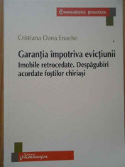 Garantia Impotriva Evictiunii Imobile Retrocedate. Despagubir - Cristiana Dana Enache ,283937 foto