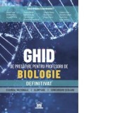 Ghid de pregatire pentru profesorii de biologie - Definitivat - Silvia Olteanu