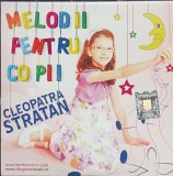 CD Cleopatra Stratan &lrm;&ndash; Melodii pentru copii