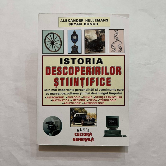 Alexander Hellemans - Istoria descoperirilor stiintifice