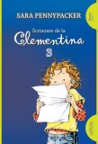 Cumpara ieftin Scrisoare de la Clementina #3 | paperback - Sara Pennypacker