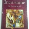 INCURSIUNE IN LUMEA ARTEI - Editura Aquila
