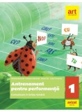 Comunicare &icirc;n limba rom&acirc;nă. Antrenament pentru performanță. Clasa a I-a - Paperback brosat - Daniela Berechet, Florian Berechet, Jeana Tița, Lidia Cos, Limba Romana, Auxiliare scolare