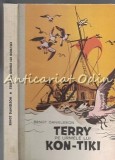 Cumpara ieftin Terry Pe Urmele Lui Kon-Tiki - Bengt Danielsson, Editura Ion Creanga, 1970, Carte Copii, Basme, Romana, Coperta Cartonata