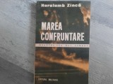 Marea confruntare de Haralamb Zinca