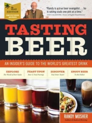 Tasting Beer, 2nd Edition: An Insider&amp;#039;s Guide to the World&amp;#039;s Greatest Drink foto