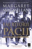 Făuritorii păcii - Paperback brosat - Margaret McMillan - Trei