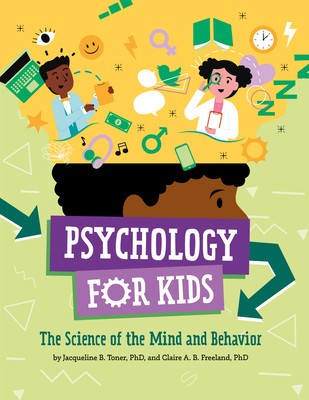 Psychology for Kids: The Science of the Mind and Behavior foto