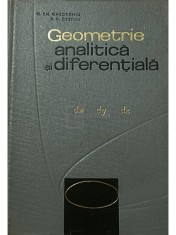 O. Em. Gheorghiu - Geometrie analitica si diferentiala (Editia: 1968) foto