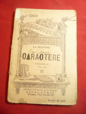 La Bruyere - Caractere -BPT 1004 ,inc.sec.XX ,Ed.Leon Alcalay ,94 pag foto