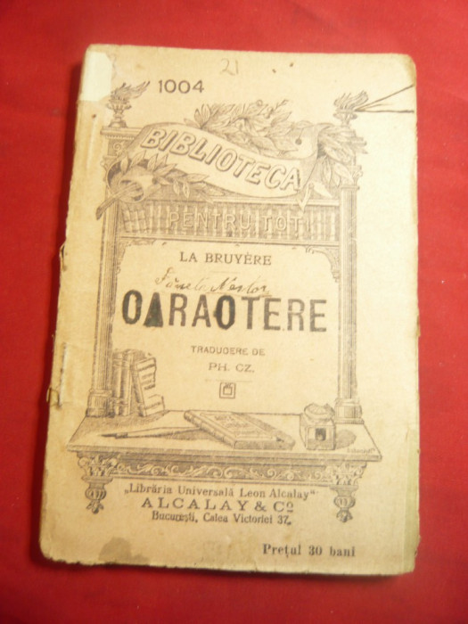 La Bruyere - Caractere -BPT 1004 ,inc.sec.XX ,Ed.Leon Alcalay ,94 pag
