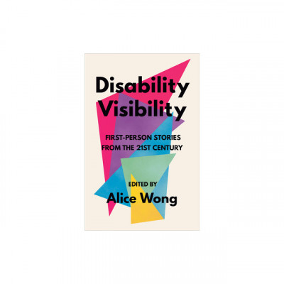 Disability Visibility: First-Person Stories from the Twenty-First Century foto