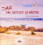 Dar din suflet si hartie, Carte deschisa S.R.L.