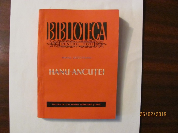 GE - Mihail SADOVEANU &quot;Hanu Ancutei&quot;