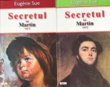 Secretul lui Martin Eugene Sue 2 volume, 2016, Aldo Press