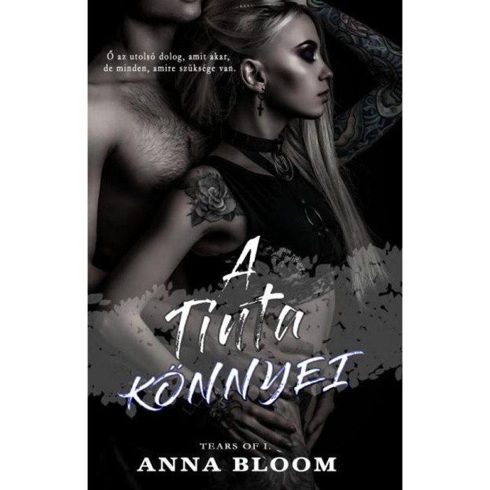 Anna Bloom - A tinta k&ouml;nnyei - Tears of... I. - Anna Bloom