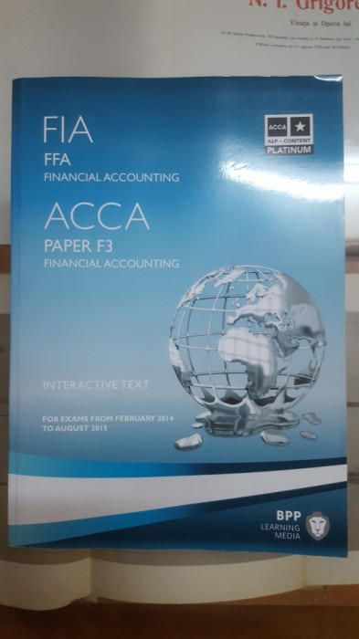 Financial Accounting, Interactive text, ACCA, Paper F3, 2014