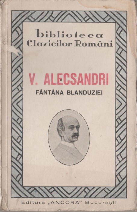 Vasile Alecsandri - Fantana Blanduziei (pagini netaiate)