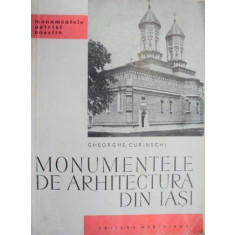 MONUMENTELE DE ARHITECTURA DIN IASI de GHEORGHE CURINSCHI 1967