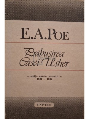 E. A. Poe - Prabusirea Casei Usher (Editia: 1990) foto