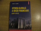 Johan A. Lybeck - Istoria globala a crizei financiare (2007-2010)